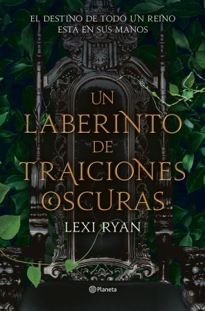 46818-UN LABERINTO DE TRAICIONES OSCURAS