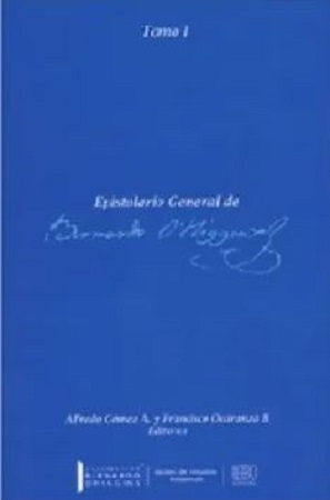 47181-EPISTOLARIO GENERAL DE BERNARDO O HIGGINS
