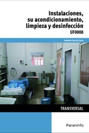48907-INSTALACIONES, SU ACONDICIONAMIENTO, LIMPIEZA Y DESINFECCION