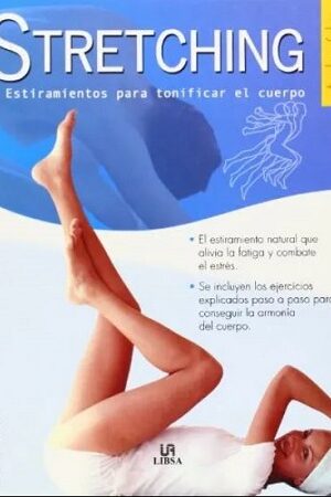 49076-STRETCHING ESTIRAMIENTOS TONIFICAR EL CUERPO