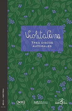 33488-VIOLETA PARRA : TRES DISCOS AUTORALES