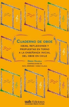50552-CUADERNO DE OBOE : IDEAS, REFLEXIONES Y PROPUESTAS EN TORNO A LA ENSEÑANZA INICIAL DEL OBOE EN CHILE