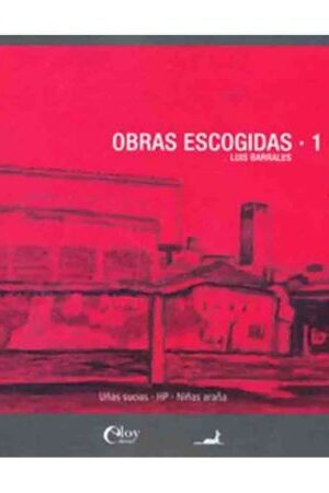 44463-OBRAS ESCOGIDAS 1 : BARRALES