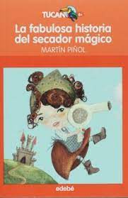 31528-LA FABULOSA HISTORIA DEL SECADOR MAGICO