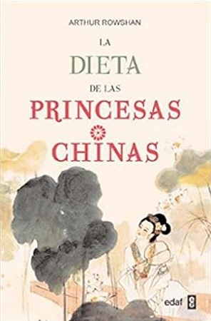 51510-LA DIETA DE LAS PRINCESAS CHINAS
