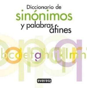 51317-DICCIONARIO DE SINONIMOS Y PALABRAS AFINES