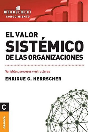 51798-EL VALOR SISTEMATICO DE LAS ORGANIZACIONES