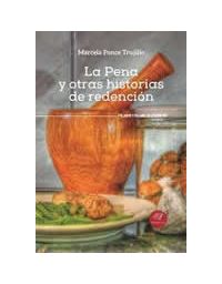 10972-LA PENA Y OTRAS HISTORIAS DE REDENCION
