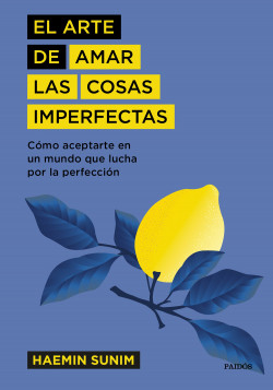 32810-ARTE DE AMAR LAS COSAS IMPERFECTAS, EL