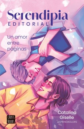 52860-SERENDIPIA EDITORIAL : UN AMOR ENTRE PAGINAS