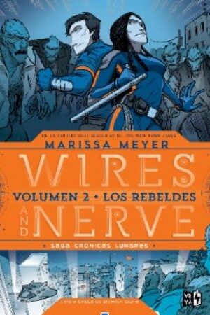 52490-WIRES AND NERVE 2 LOS REBELDES