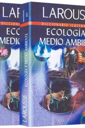 53164-DICCIONARIO ILUSTRADO DE ECOLOGIA Y MEDIOAMBIENTE