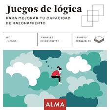 16058-JUEGOS DE LOGICA PARA MEJORAR TU CAPACIDAD DE RAZONAMIENTO
