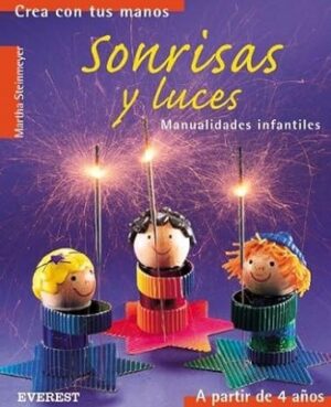 54234-SONRISAS Y LUCES : MANUALIDADES INFANTILES