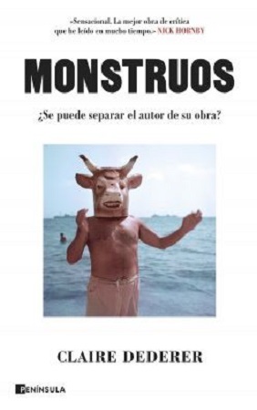 54090-MONSTRUOS : ¿SE PUEDE SEPARAR AL AUTOR DE SU OBRA?