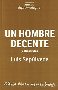 2754-UN HOMBRE DECENTE Y OTROS TEXTOS