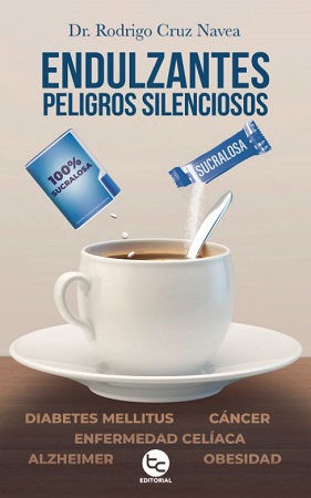 55216-ENDULZANTES PELIGROS SILENCIOSOS