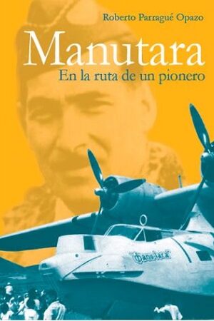 50089-MANUTARA : EN LA RUTA DE UN PIONERO
