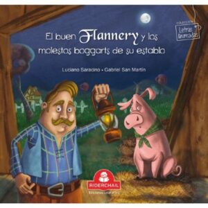 55076-EL BUEN FLANNERY Y LOS MOLESTOS BOGGARTS DE SU ESTABLO