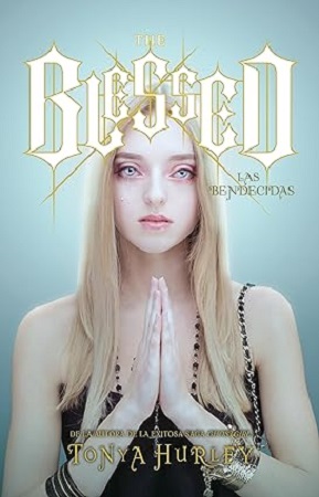 55651-THE BLESSED : LAS BENDECIDAS