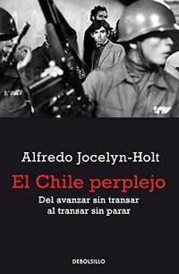 36783-EL CHILE PERPLEJO : DEL AVANZAR SIN TRANSAR AL TRANSAR SIN PARAR