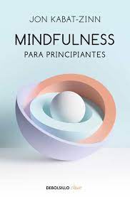 18387-MINDFULNESS PARA PRINCIPIANTES