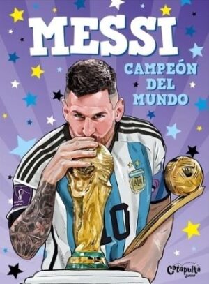 58095-MESSI, CAMPEON DEL MUNDO