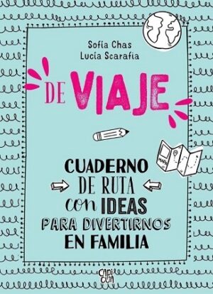 58546-DE VIAJE : CUADERNO DE RUTA