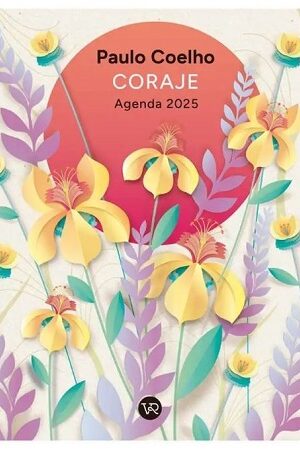 59251-AGENDA PAULO COELHO 2025 CORAJE CARTONE / FLORES LILA