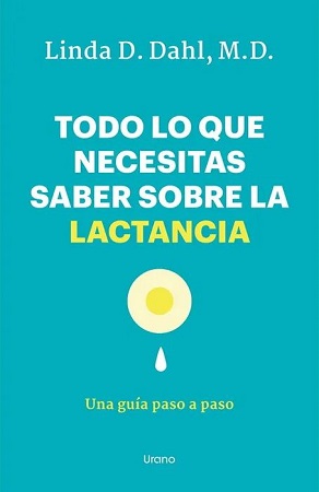 59451-TODO LO QUE NECESITAS SABER SOBRE LA LACTANCIA