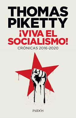 35426-VIVA EL SOCIALISMO! (CRONICAS 2016-2020)