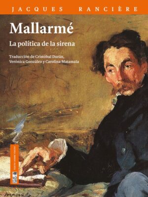 21442-MALLARME / LA POLITICA DE LA SIRENA