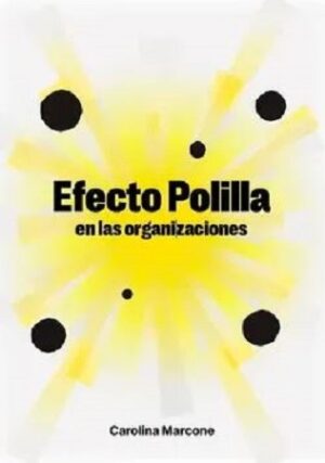 59145-EFECTO POLILLA EN LAS ORGANIZACIONES