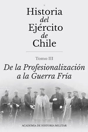 58938-HISTORIA DEL EJERCITO DE CHILE TOMO III
