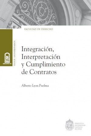 19925-INTEGRACION INTERPRETACION Y CUMPLIMIENTOS DE CONTRATOS
