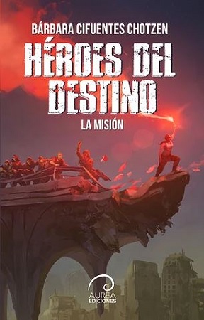 59506-HEROES DEL DESTINO : LA MISION
