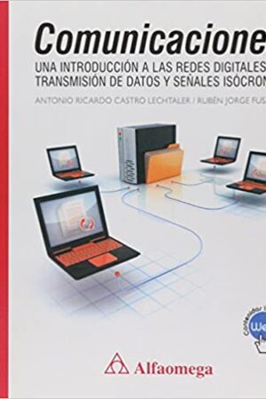 42926-COMUNICACIONES UNA INTROD A REDES DIGITALES DE TRANSMISION DE DATOS Y SEÑALES ISOCRONAS