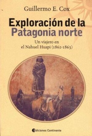 60233-EXPLORACION DE LA PATAGONIA NORTE