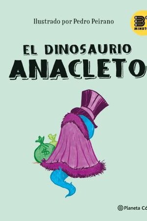 59988-EL DINOSAURIO ANACLETO