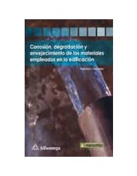 9131-CORROSION DEGRADACION Y ENVEJECIMIENTO DE LOS MATERIALES EMPLEADOS EN LA EDIFICACION