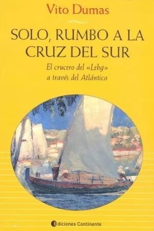 60364-SOLO RUMBO A LA CRUZ DEL SUR