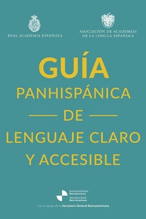 60674-GUIA PANHISPANICA DE LENGUAJE CLARO Y ACCESIBLE