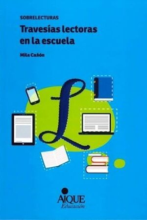 60380-TRAVESIAS LECTORAS EN LA ESCUELA
