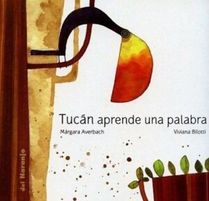 60391-TUCAN APRENDE UNA PALABRA