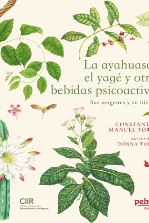 60739-LA AYAHUASCA EL YAGE Y OTRAS BEBIDAS PSICOACTIVAS