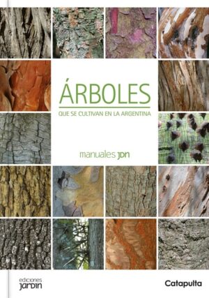 60861-ARBOLES : QUE SE CULTIVAN EN LA ARGENTINA
