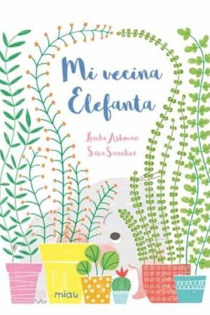48220-MI VECINA ELEFANTA