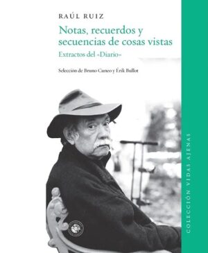 61065-NOTAS, RECUERDOS Y SECUENCIAS DE COSAS VISTAS