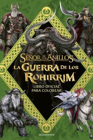 61317-LA GUERRA DE LOS ROHIRRIM : LIBRO OFICIAL PARA COLOREAR