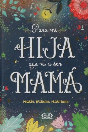 62397-PARA MI HIJA QUE VA A SER MAMA